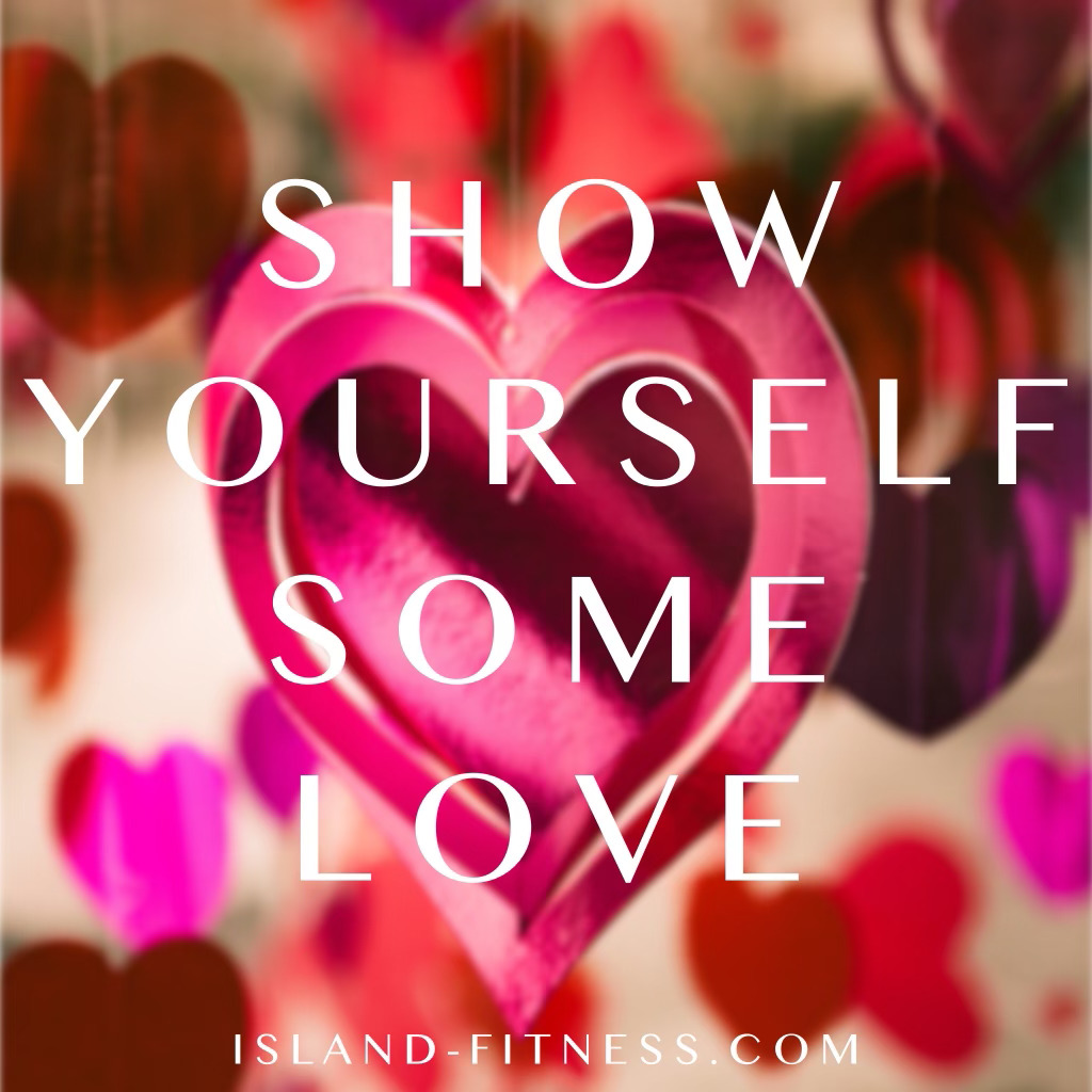 February Focus: Self Love - Island Fitness